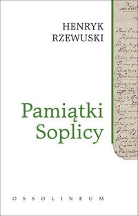 Okładka: Henryk Rzewuski - Pamiątki Soplicy