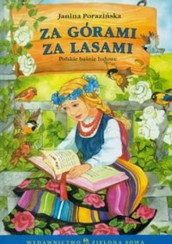 Okładka: Janina Porazińska - Za górami za lasami