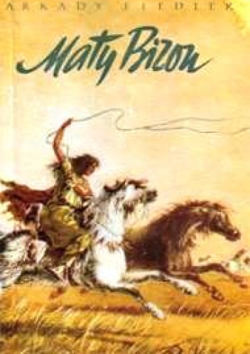 Okładka: Arkady Fiedler - Mały Bizon