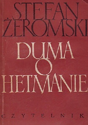 Okładka: Stefan Żeromski - Duma o hetmanie i inne opowiadania