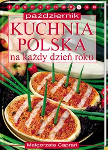 Okładka: Małgorzata Caprari - Kuchnia polska na każdy dzień roku - październik