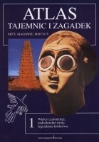 Okładka: Wiktor Kałasznikow - Atlas tajemnic i zagadek: Mity, magowie i mistycy.