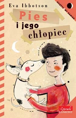 Okładka: Eva Ibbotson - Pies i jego chłopiec