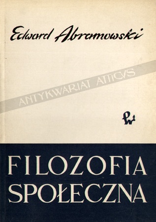 Okładka: Edward Abramowski - Filozofia społeczna