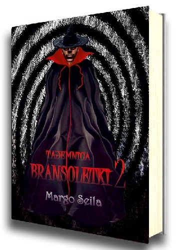 Okładka: Margo Seila - Tajemnica bransoletki 2