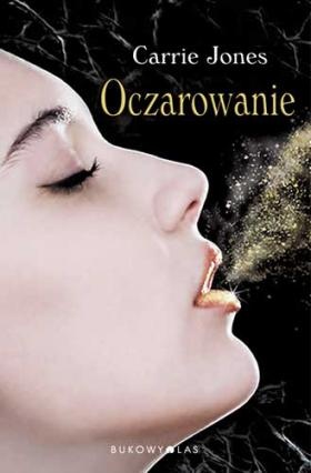 Okładka: Carrie Jones - Oczarowanie