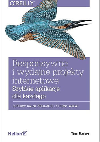 Okładka:  - Responsywne i wydajne projekty internetowe. Szybkie aplikacje dla każdego