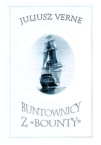 Okładka: Juliusz Verne - Buntownicy z 'Bounty'