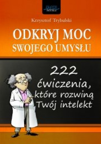 Okładka: Krzysztof Trybulski - Odkryj moc swojego umysłu