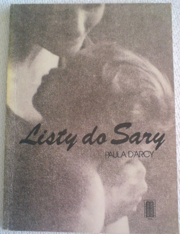 Okładka: Paula D'arcy - Listy do Sary