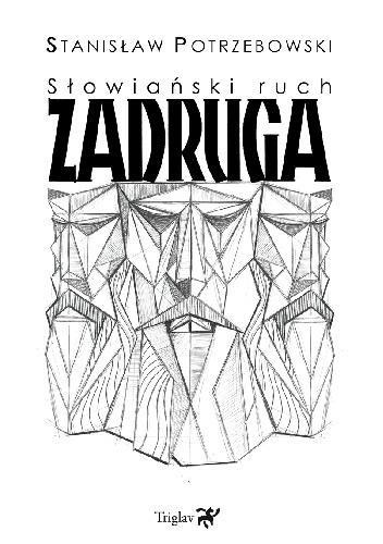 Okładka: Stanisław Potrzebowski - Słowiański ruch Zadruga