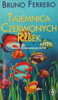 Okładka: Bruno Ferrero - Tajemnica czerwonych rybek