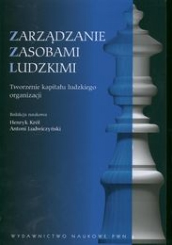 Okładka: Henryk Król - Zarządzanie zasobami ludzkimi