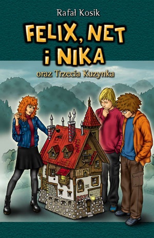 Okładka: Rafał Kosik - Felix, Net i Nika oraz Trzecia Kuzynka