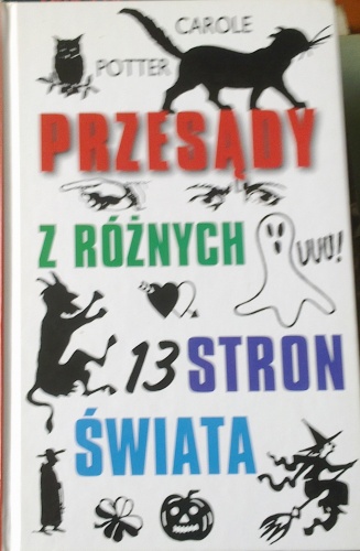 Okładka: Carole Potter - Przesądy z różnych stron świata