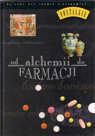 Okładka: Sławój Kucharski - Od alchemii do farmacji
