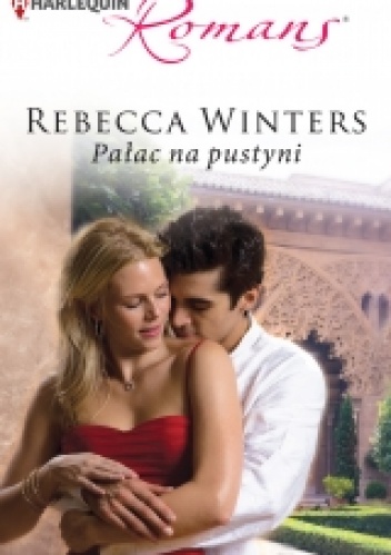 Okładka: Rebecca Winters - Pałac na pustyni
