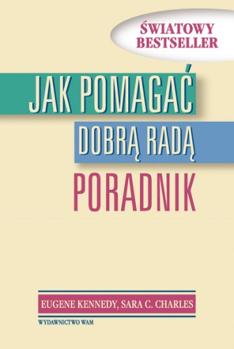 Okładka: Sara C. Charles - Jak pomagać dobrą radą