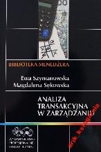 Okładka: Ewa Szymanowska - Analiza transakcyjna w zarządzaniu