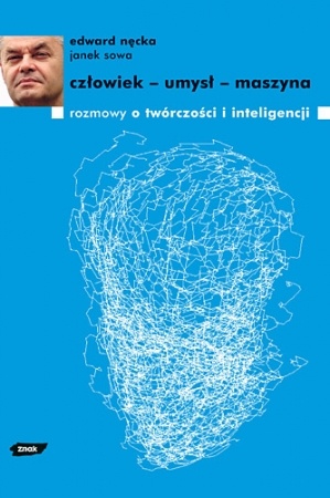Okładka: Edward Nęcka - Człowiek-umysł-maszyna