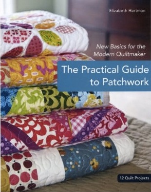 Okładka: Elizabeth Hartman - The Practical Guide to Patchwork