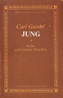 Okładka: Carl Gustav Jung - Rebis czyli kamień filozofów