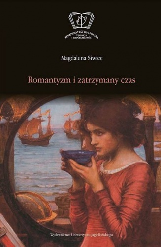 Okładka: Magdalena Siwiec - Romantyzm i zatrzymany czas