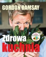 Okładka: Gordon Ramsay - Zdrowa kuchnia