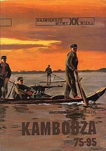 Okładka: Andrzej Kowalczyk - Kambodża 75-95