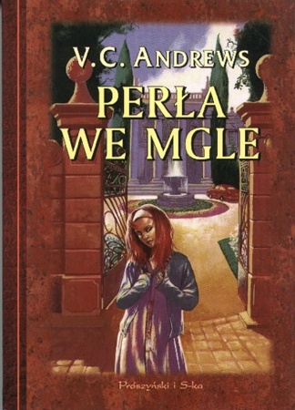 Okładka: Virginia Cleo Andrews - Perła we mgle