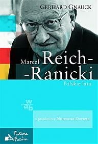 Okładka: Gerhard Gnauck - Marcel Reich-Ranicki. Polskie lata