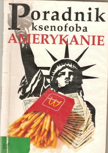 Okładka: Stephanie Faul - Poradnik ksenofoba. Amerykanie