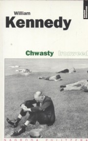 Okładka: William J. Kennedy - Chwasty