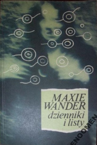 Okładka: Maxie Wander - Dzienniki i listy