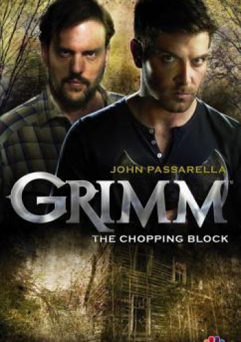 Okładka: John Passarella - Grimm: The Chopping Block