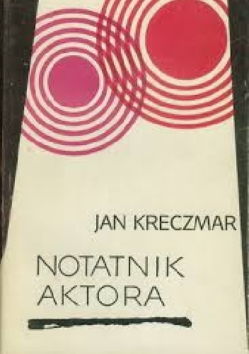 Okładka: Jan Kreczmar - Notatnik aktora