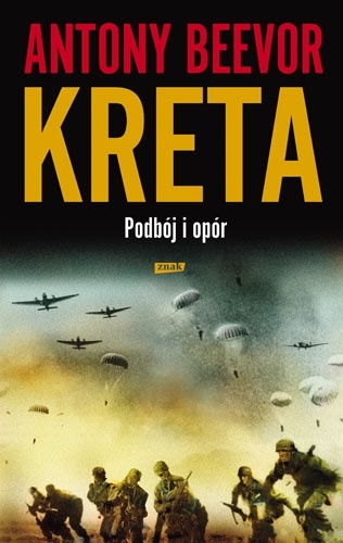 Okładka: Antony Beevor - Kreta: Podbój i opór