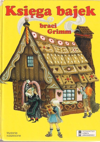 Okładka: Jacob Grimm - Księga bajek braci Grimm