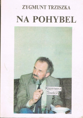 Okładka: Zygmunt Trziszka - Na pohybel