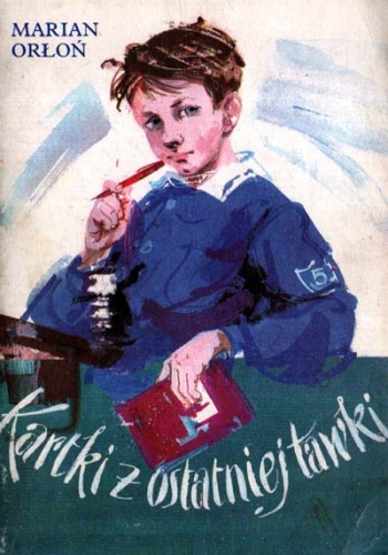Okładka: Marian Orłoń - Kartki z ostatniej ławki