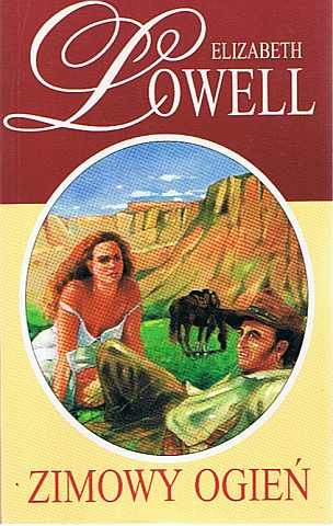 Okładka: Elizabeth Lowell - Zimowy ogień