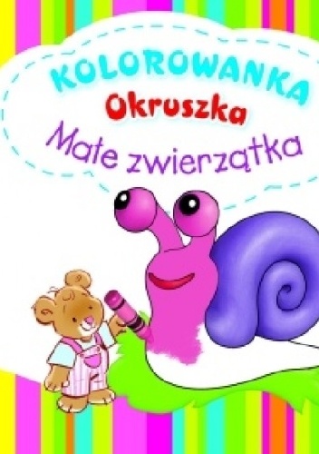 Okładka: Anna Wiśniewska - Małe zwierzątka. Kolorowanka Okruszka