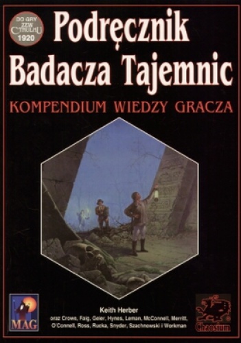 Okładka: Keith Herber - Podręcznik Badacza Tajemnic