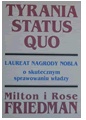 Okładka: Milton Friedman - Tyrania status quo