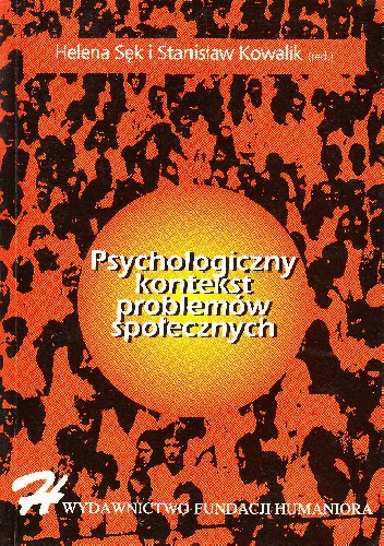 Okładka:  praca zbiorowa - Psychologiczny kontekst problemów społecznych