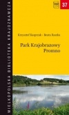 Okładka: Krzysztof Kasprzak - Park Krajobrazowy Promno