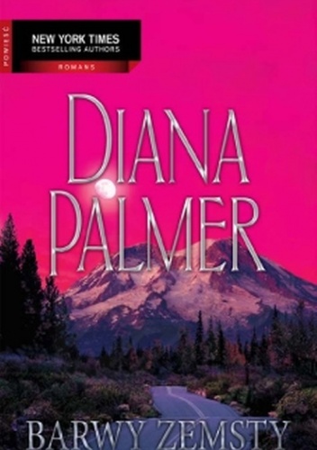 Okładka: Diana Palmer - Barwy zemsty
