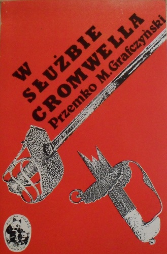 Okładka: Przemko Maria Grafczyński - W służbie Cromwella