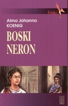 Okładka: Alma Johanna Koenig - Boski Neron
