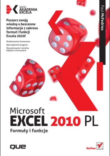 Okładka: Paul McFedries - Microsoft Excel 2010 PL. Formuły i funkcje. Akademia Excela